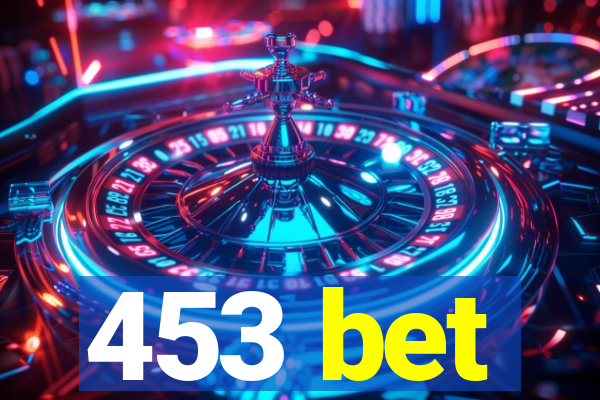 453 bet